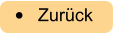 •	Zurück