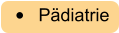 •	Pädiatrie